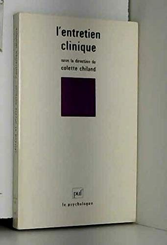 Entretien clinique (l')