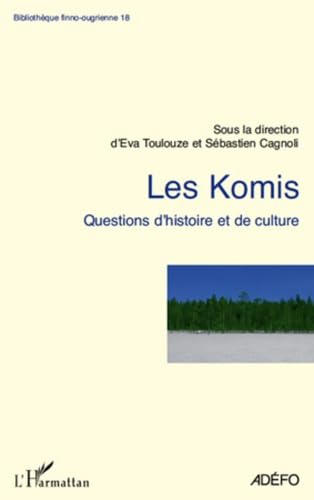Les Komis - Questions d'histoire et de culture