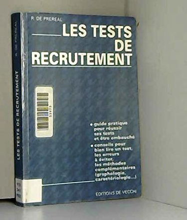 Les tests de recrutement : réussir ses test pour être embauché