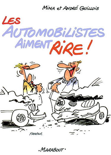 Les automobilistes aiment rire