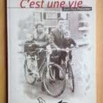 Couverture de c'est une vie
