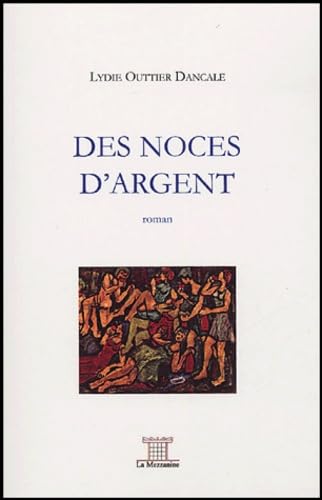Des noces d'argent