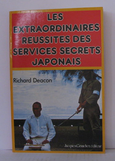 Les extraordinaires reussites des services secrets japonais