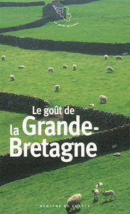 Le goût de la Grande-Bretagne