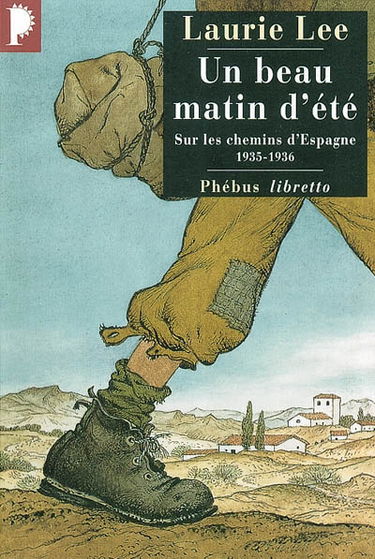 Un beau matin d'été : sur les chemins d'Espagne, 1935-1936
