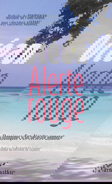 Océan alerte rouge : chroniques d'un désastre annoncé