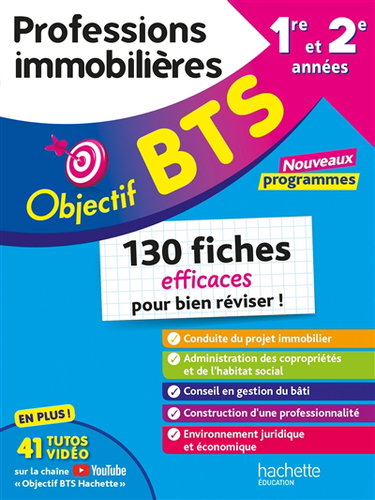 Couverture de BTS professions immobilières, 1re et 2e années : 130 fiches efficaces pour bien réviser ! : nouveaux programmes
