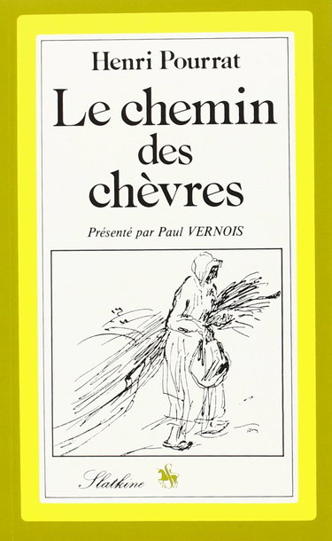 Le Chemin des Chevres. Présentation de Paul Vernois. avec des Dessins par Berthold Mahn. (Réédition 1947).