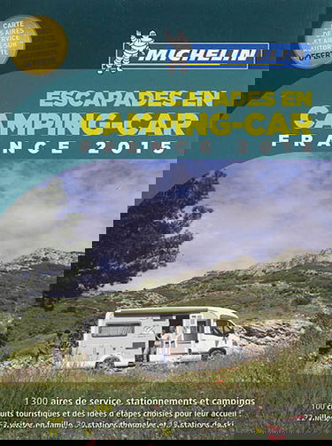 Escapades en camping-car : France 2015