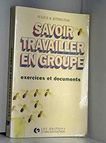 Savoir travailler en groupe : exercices et documents