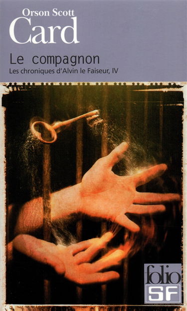 Les chroniques d'Alvin le Faiseur. Vol. 4. Le compagnon