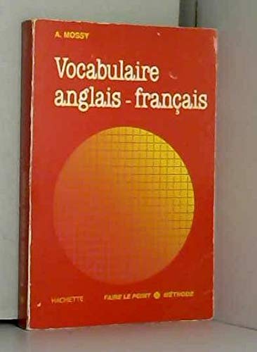 VOCABULAIRE ANGLAIS-FRANCAIS