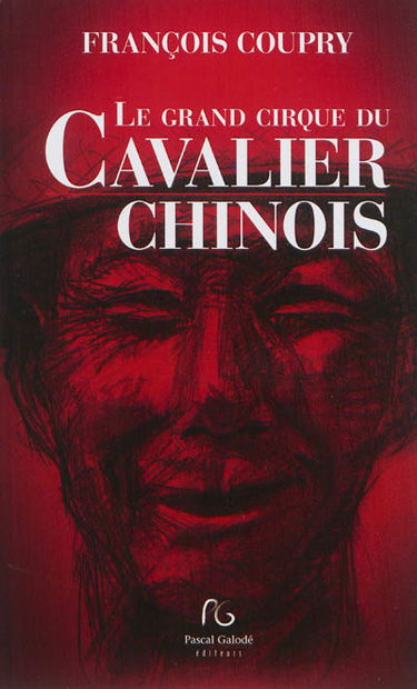 Le grand cirque du cavalier chinois