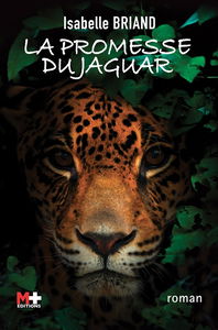 La promesse du jaguar