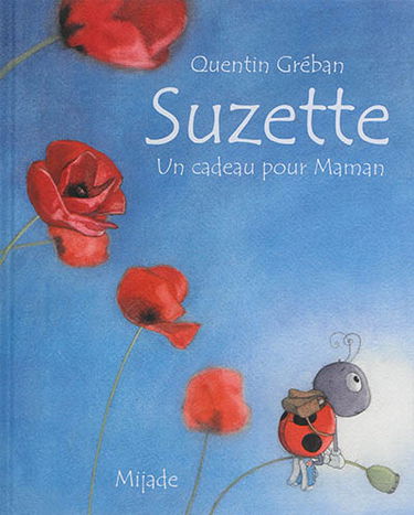 Suzette : un cadeau pour maman