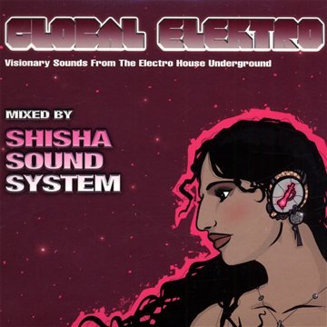 Couverture de Global Electro par Shisha Sound System