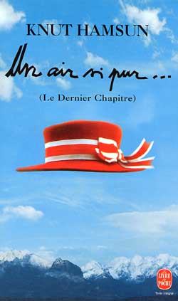 Un air si pur : le dernier chapitre