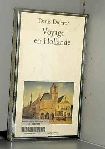 Voyage en Hollande : 1773-1774