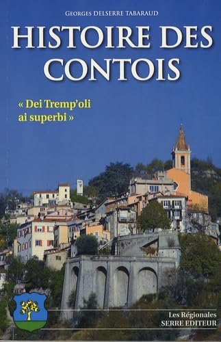 Histoire des Contois : dei Tremp'oli ai Superbi