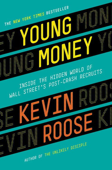 Couverture de Young Money: Inside the Hidden World of Wall Street's Post-Crash Recruits