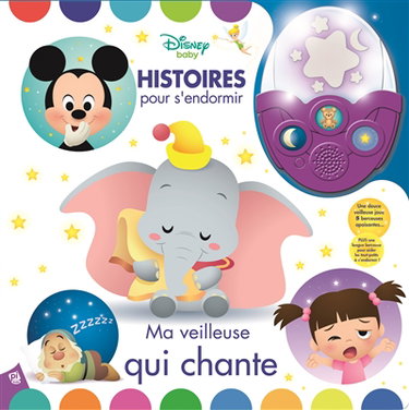 Couverture de Disney baby : histoires pour s'endormir : ma veilleuse qui chante par Walt Disney company