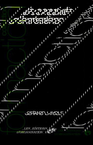 La Conduite d'entretiens