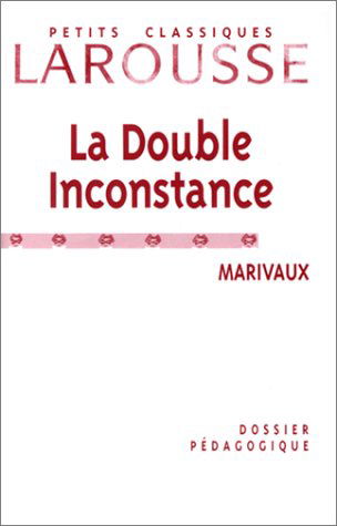 La double inconstance, dossier pédagogique