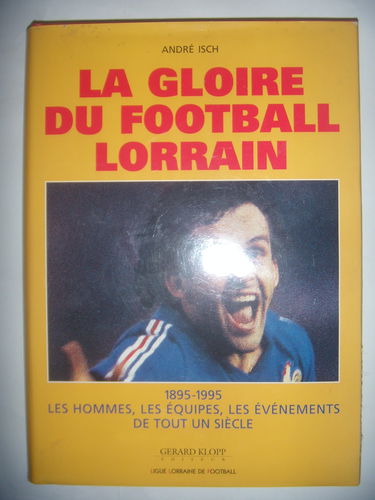 La gloire du football lorrain