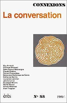 Connexions, numéro 53. La Conversation