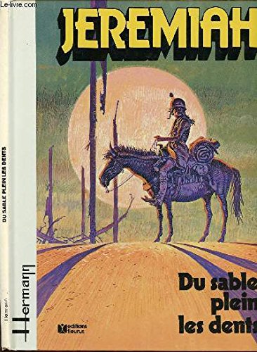 Couverture de Jeremiah, n° 2 : Du Sable plein les dents