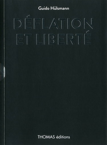 Déflation et liberté