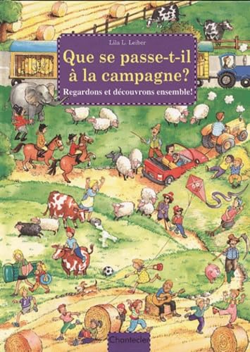Couverture de Que se passe-t-il à la campagne ? : regardons et découvrons ensemble