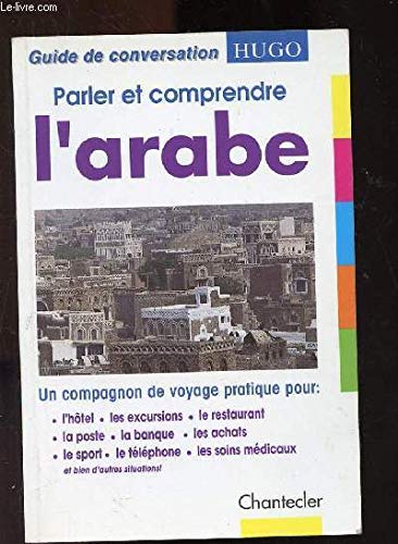 Parler et comprendre l'arabe