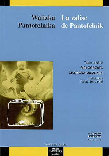 Walizka Pantofelnika. La valise de Pantofelnik