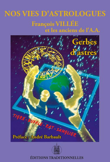 Nos vies d'astrologues : gerbes d'astres