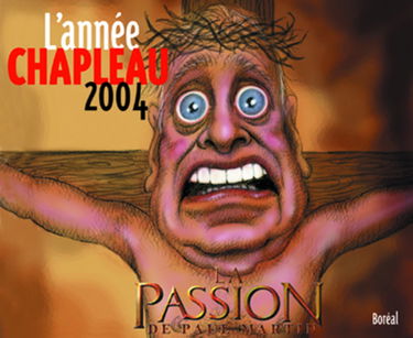 L'Annee Chapleau, 2004