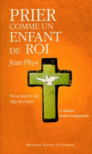 Prier comme un enfant de roi, 3e édition