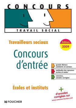 Travailleurs sociaux, concours d'entrée, écoles et instituts