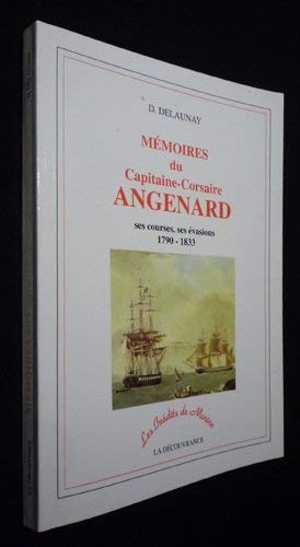 Memoires du Capitaine Corsaire Angenard