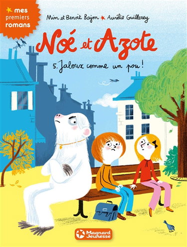 Noé et Azote. Vol. 5. Jaloux comme un pou !