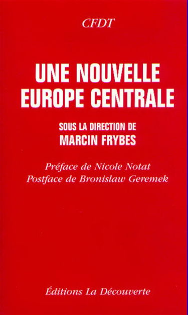 La nouvelle Europe centrale