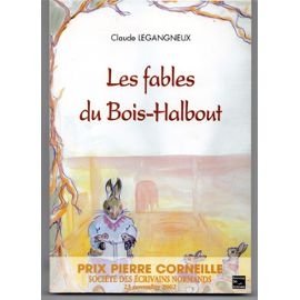 Couverture de Les fables du Bois-Halbout par Claude Legangneux
