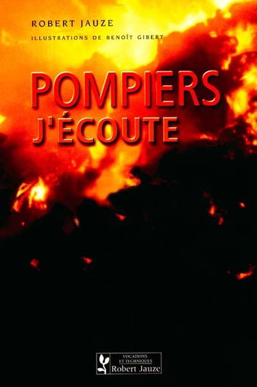 Pompiers, j'écoute