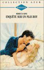 ENQUETE SUR UN PLAY-BOY