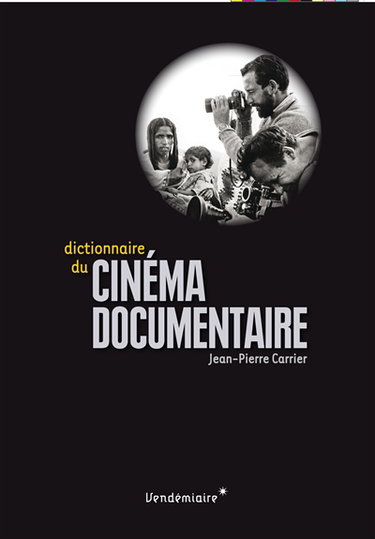 Dictionnaire du cinéma documentaire