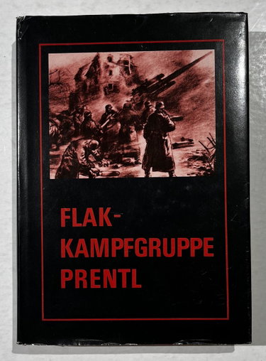 Couverture de Flak-Kampfgruppe Prentl. Ein Erlebnisbericht