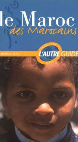 Le Maroc des Marocains