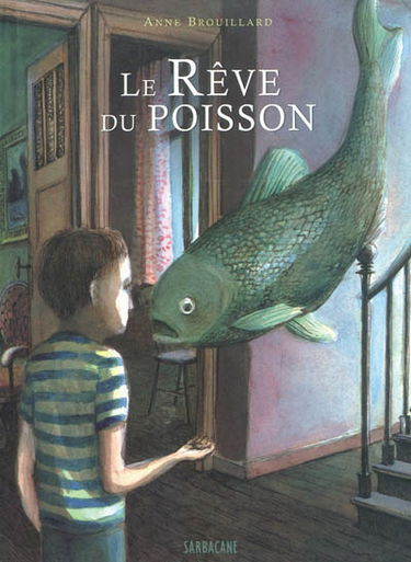 Le rêve du poisson