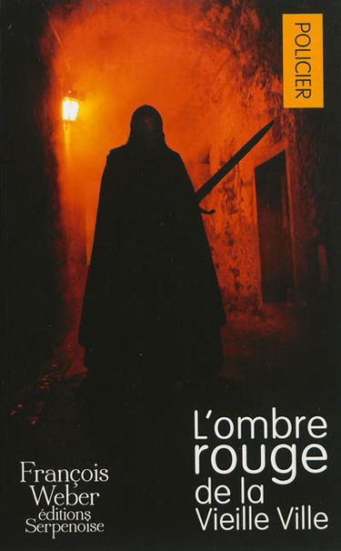 L'ombre rouge de la vieille ville