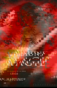 Visions de magie - L'éveil T1